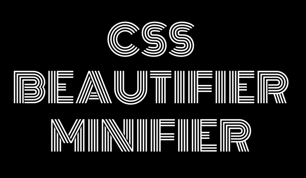 CSS Beautifier & Minifier Online.