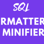 SQL Formatter & Minifier Online.
