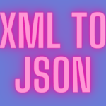 XML to JSON converter.